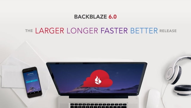 Backblaze Launches Cloud Backup 6.0 with Up to 50% Faster Backups, Archiving to B2 Cloud, More