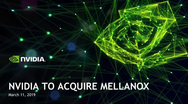 NVIDIA Acquires Israeli Chip Maker Mellanox for $6.9 Billion