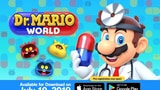 Dr. Mario World Will Launch for iOS on July 10, 2019 [Video]