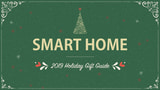 2019 Holiday Gift Guide: Smart Home