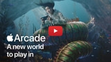 Apple Posts New Apple Arcade Ad: 'A New World to Play In' [Video]