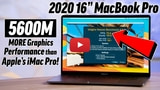 Benchmarks for 16-inch MacBook Pro With New 5600M GPU Reveal Substantial Performance Improvements [Video]