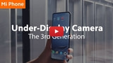 Xiaomi Presents 3rd Generation Under-Display Camera Technology [Video]