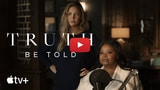 Apple Posts Official Trailer for 'Truth Be Told' Season 2 [Video]