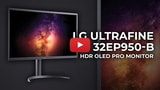Hands-On Review of the Upcoming LG UltraFine 31.5-inch OLED Monitor [Video]