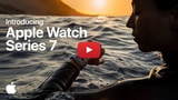 Watch Apple's Film Introducing the New Apple Watch Series 7 [Video]