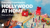 Apple Shares 'Everyday Experiments' Shot on iPhone 13: 'Hollywood at Home' [Video]