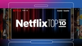 Netflix Launches New 'Top 10 on Netflix' Website