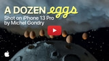 Apple Posts 'A Dozen Eggs' Shot on iPhone 13 Pro [Video]