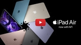 Watch Apple's Introduction to the New iPad Air 5 [Video]