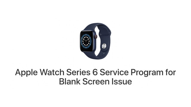 Apple Launches Service Program for &#039;Blank Screen Issue&#039; Affecting Apple Watch Series 6