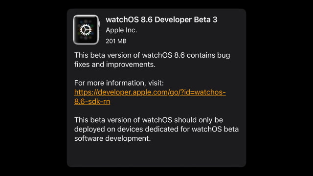 Apple Seeds watchOS  8.6 Beta 3 to Developers [Download]
