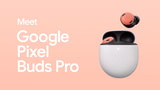 Google Unveils 'Pixel Buds Pro' to Rival AirPods Pro [Video]