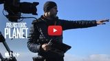 On Location with Prehistoric Planet [Video]