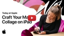 Apple Shares 'How to Craft Your Mantra Collage on iPad' With Quentin Jones [Video]