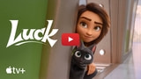 Apple Posts Official Trailer for Animated Film 'Luck' [Video]