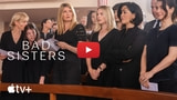 Apple Debuts Official Trailer for Dark Comedy 'Bad Sisters' [Video]