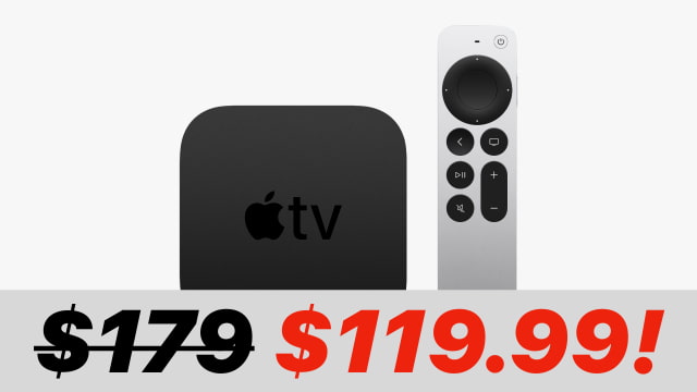 Apple TV 4K Back On Sale for $119.99! [Deal]