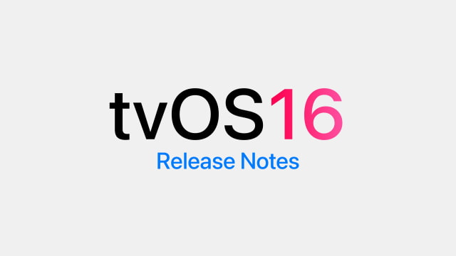 tvOS 16 Release Notes