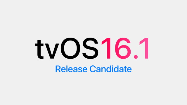 Apple Seeds tvOS 16.1 RC to Developers [Download]