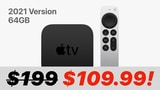 2021 Apple TV 4K (64GB) On Sale for $109.99 [Lowest Price Ever]