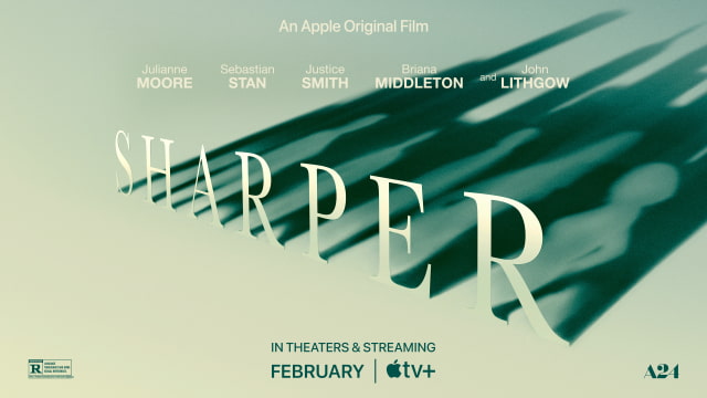 Apple Announces Original Film &#039;Sharper&#039; to Premiere February 10