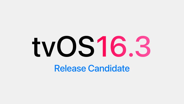 Apple Seeds tvOS 16.3 RC to Developers [Download]