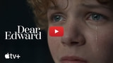Apple Debuts Official Trailer for 'Dear Edward' [Video]
