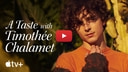 New Apple TV+ Ad: 'A Taste With Timothee Chalamet' [Video]