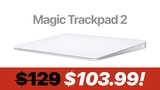 Apple Magic Trackpad 2 On Sale for $25 Off! [Lowest Price Ever]