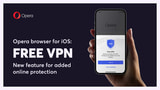 Opera Browser Announces Free VPN for iOS, Bookmarks, Live Scores