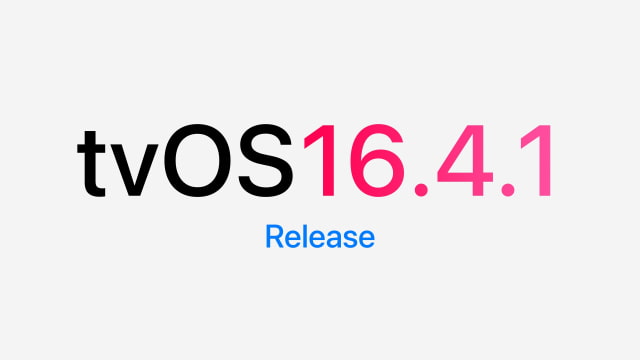 Apple Releases tvOS 16.4.1 for Apple TV [Download]