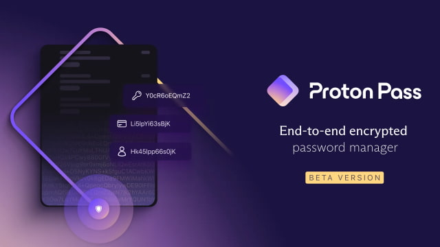 Proton Debuts &#039;Proton Pass&#039; End-to-end Encrypted Password Manager