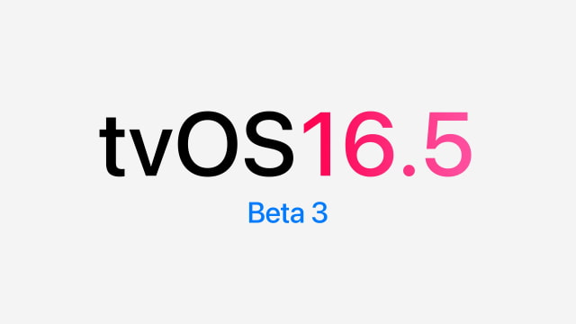 Apple Seeds tvOS 16.5 Beta 3 to Developers [Download]