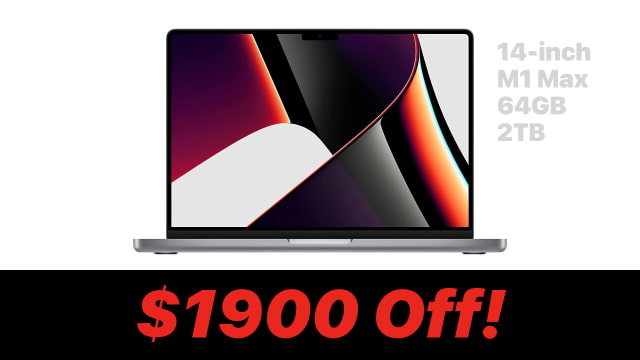 Apple 14-inch MacBook Pro (M1 Max, 64GB RAM, 2TB SSD) On Sale for $1900 Off [Deal]
