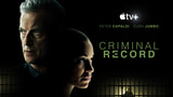 Apple Posts Official Trailer for 'Criminal Record' [Video]