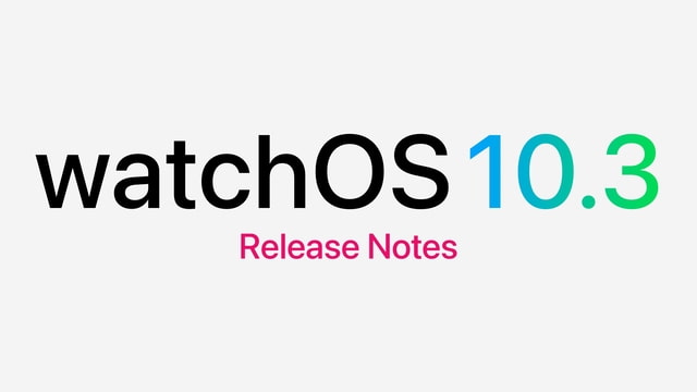 watchOS 10.3 Release Notes - Vimarsana News