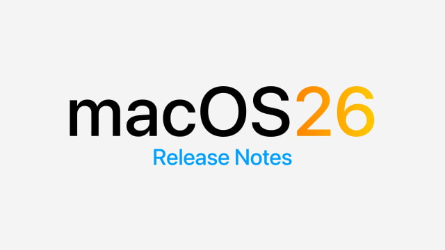 macOS Tahoe 26 Release Notes