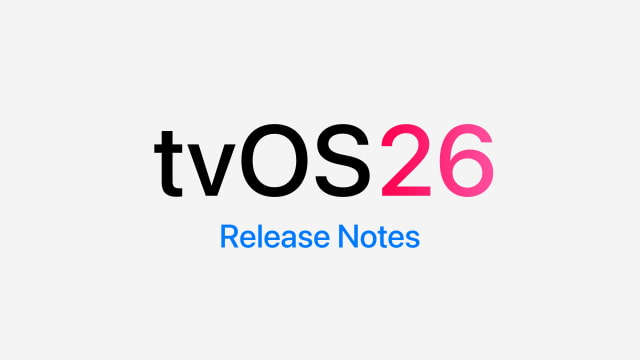 tvOS 26 Release Notes