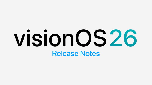 visionOS 26 Release Notes