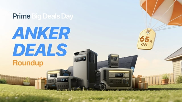 Best Anker Deals: Up to 77% Off Power Banks, Chargers, and Power Stations [Prime Big Deal Days 2025]