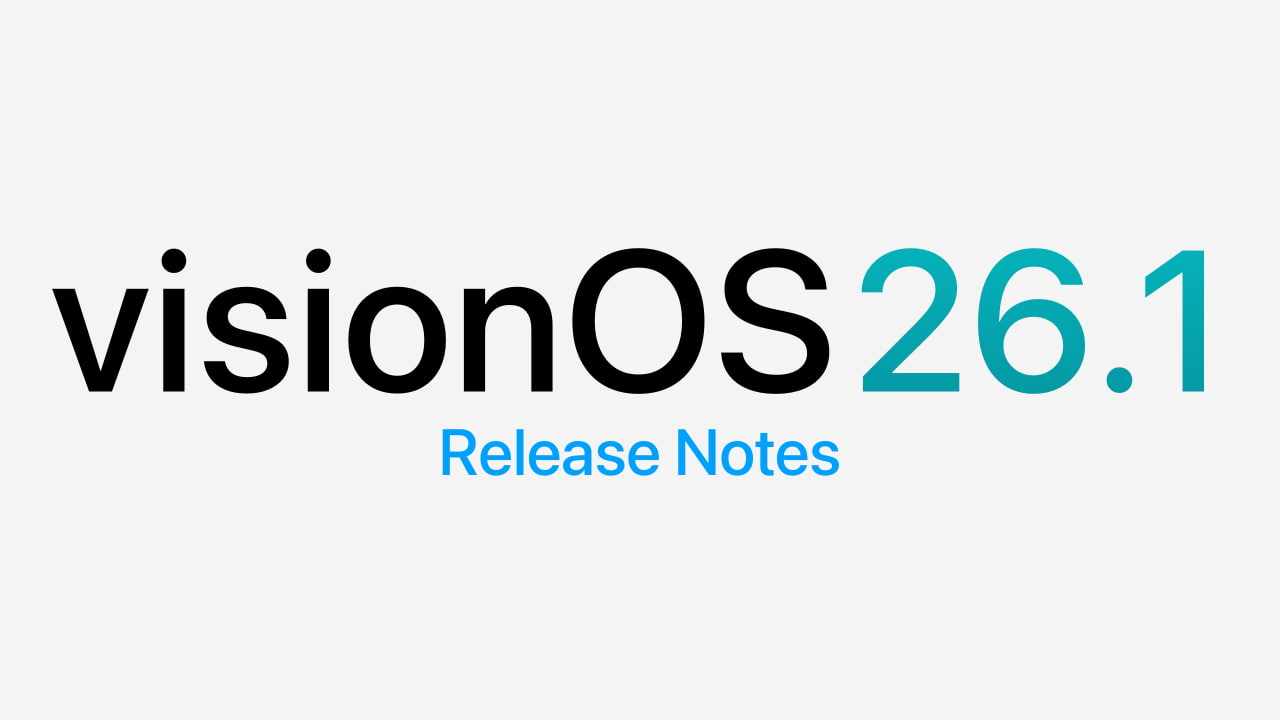 Примечания к выпуску visionOS 26.1