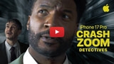 Apple Highlights iPhone 17 Pro's New 8x Optical Zoom in 'Detectives' Ad [Video] 