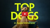 Apple Shares Trailer for 'Top Dogs' Immersive Docuseries on Vision Pro [Video]