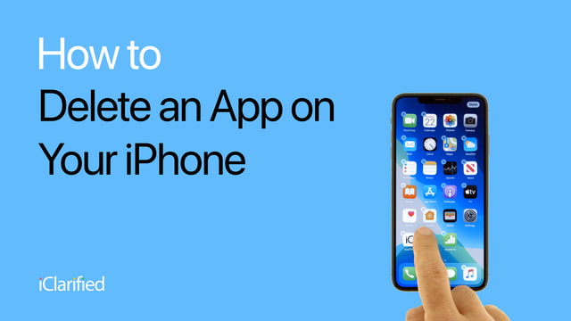 How To Delete an App on Your iPhone [Video]