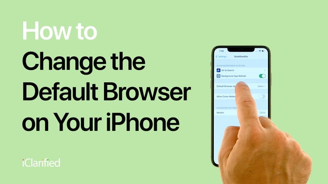 How to Change the Default Browser on Your iPhone [Video]