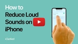 How to Reduce Loud Sounds on Your iPhone [Video]