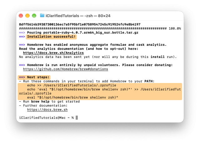 Installation successful and the three Next steps commands highlighted