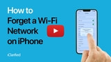 How to Forget a Wi-Fi Network on iPhone [Video]