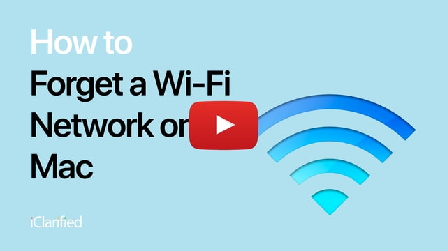 How to Forget a Wi-Fi Network on Mac [Video]
